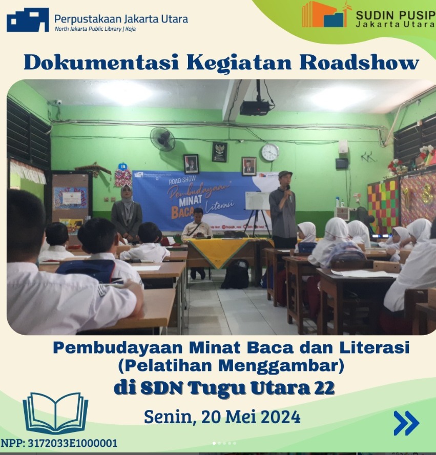 Roadshow Workshop Membaca Bersama Suku Dinas Perpustakaan Dan Kearsipan Kota Administrasi Jakarta Utara